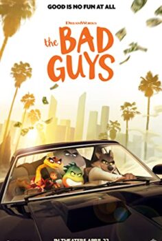 Kim Demiş Kötüyüz Diye? – The Bad Guys