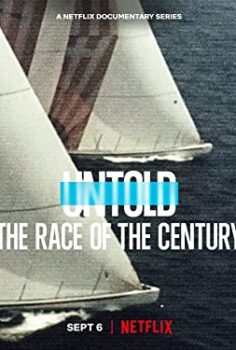 Perde Arkası: Yüzyılın Yarışı – Untold: The Race of the Century
