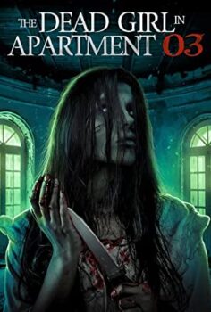 The Dead Girl in Apartment 03