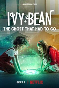 Ivy + Bean: Gitmesi Gereken Hayalet