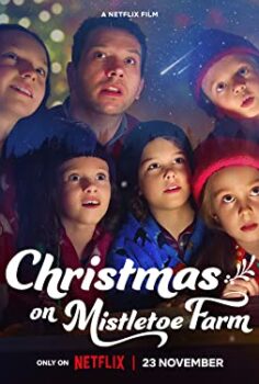 Çiftlikte Noel – Christmas on Mistletoe Farm