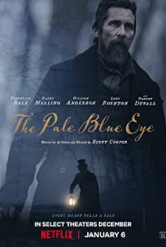 Solgun Mavi Gözler – The Pale Blue Eye